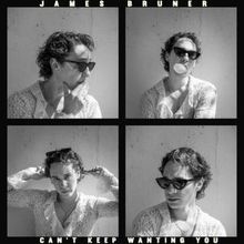 James Bruner Releases Debut Album CAN'T KEEP WANTING YOU