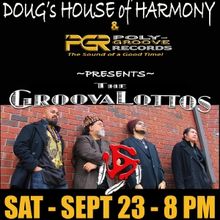 The GroovaLottos to Perform at The Legendary Doug's House Of Harmony This Month