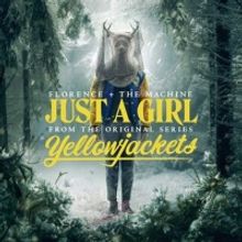 Florence + the Machine Cover No Doubt's 'Just A Girl' for YELLOWJACKETS