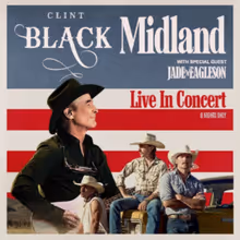 Clint Black and Midland to Headline Season Finale at Innsbrook Pavilion