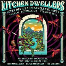 Kitchen Dwellers Announce Two-Night Album Release Party At The Elm In Bozeman