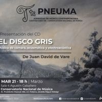 El Disco Gris. Música De Cámara, Acusmática Y Electroacústica, La Más Reciente…