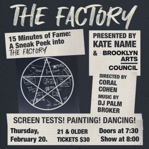 Step Inside Warhol's World With THE FACTORY at 3 Dollar Bill in February