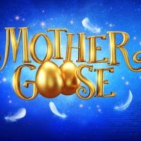 Everyman Theatre Cheltenham to Present MOTHER GOOSE Pantomime in 2023 Starring…