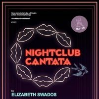 New Cast Members Join 45th Anniversary Production of NIGHTCLUB CANTATA