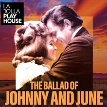 Spotlight: JOHNNY CASH AND JUNE CARTER CASH at La Jolla Playhouse