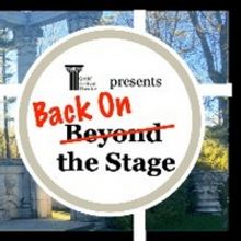 Guild Festival Theatre Resumes Live Performances With BACK ON THE STAGE