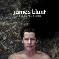 James Blunt Releases New Album ONCE UPON A MIND