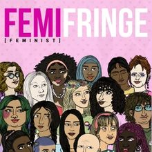 F-Bomb Theatre Launch FemiFringe Programme