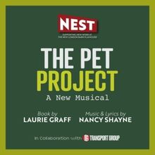 New London Barn Playhouse To Present THE PET PROJECT As Part Of 2025 Nest Initiative