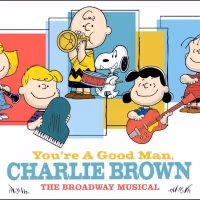 YOU'RE A GOOD MAN, CHARLIE BROWN Will Embark on National Tour in January 2020