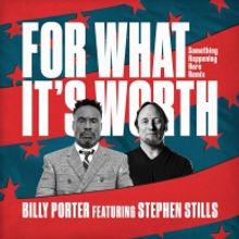 Billy Porter Releases 'For What It's Worth (Something Happening Here Remix)' Featurin