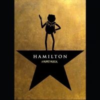 VIDEO: Listen to Act 1 of HAMILTON, Acted Out by The Muppets
