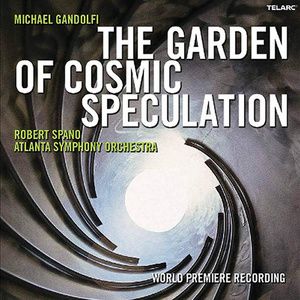 Michael Gandolfi To Present FROM LANDSCAPE TO SOUNDSCAPE: THE GARDEN OF COSMIC…