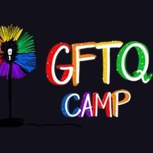 Feature: GFTQ CAMP – Ground Floor Theatre is Building a Community