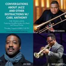 CONVERSATIONS ABOUT JAZZ Explores Music Of Iconic Album 'The Young Lions' August 6