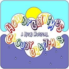 HOWDY GAY TIMES (Cloudy Gray Times) Premieres This June
