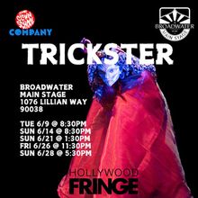 TRICKSTER To Be Presented By The Clown School Company at Hollywood Fringe Festival 20