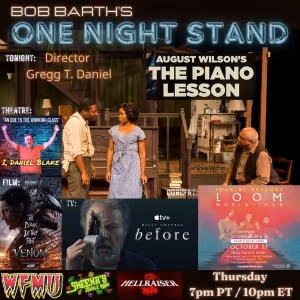 Director Gregg T. Daniel to Discuss A Noise Within's The Piano Lesson On BOB BARTH'S…