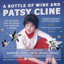 Review: A BOTTLE OF WINE AND PATSY CLINE, Oran Mor