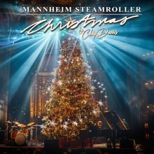 MANNHEIM STEAMROLLER CHRISTMAS is Coming to Broadway San Jose