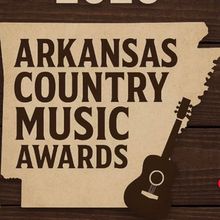 Previews: ARKANSAS COUNTRY MUSIC AWARDS at Reynolds Performance Hall in Conway