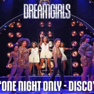 VIDEO: Watch Footage from 'One Night Only Disco' from Goodspeed's DREAMGIRLS
