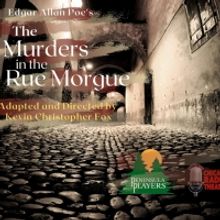 Peninsula Players Theatre Presents Edgar Allan Poe's THE MURDERS IN THE RUE MORGUE