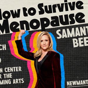 Samantha Bee Brings HOW TO SURVIVE MENOPAUSE To Denver In 2026