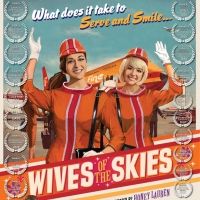 WIVES OF THE SKIES Flies Home September 29