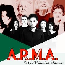 Previews: A.R.M.A UN MUSICAL DI LIBERTÀ alla SALA UMBERTO