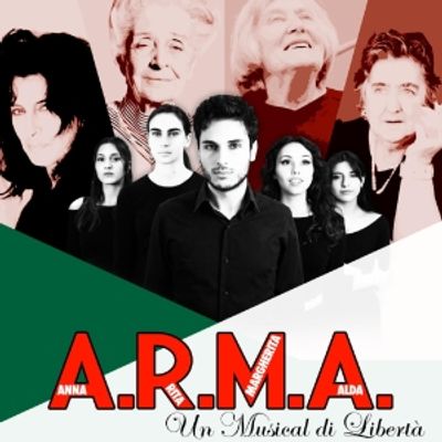 Previews: A.R.M.A UN MUSICAL DI LIBERT&Agrave; alla SALA UMBERTO
