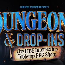 DUNGEONS & DROP-INS is Coming to the Adelphi Theatre in September