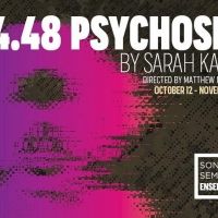 Son Of Semele Presents 4.48 PSYCHOSIS By Sarah Kane