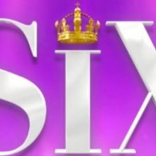 SIX Joins BroadwayCon 2020 Lineup