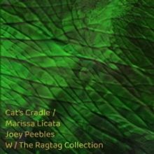 Music Review: Marissa Licata & The Rag Tag Collection Weave a Fascinating CAT'S CRADL