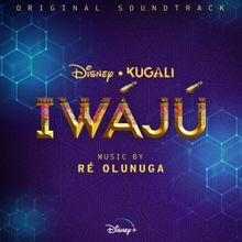 Disney+ Drops the IWÁJÚ Soundtrack