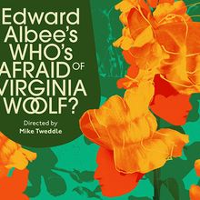 Edward Albee's WHO'S AFRAID OF VIRGINIA WOOLF Comes to Oxford Playhouse