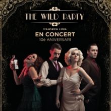 THE WILD PARTY en concierto agota sus localidades
