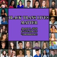 Jelani Remy, Julian Decker and Many More Announced for BLACK TRANS LIVES MATTER