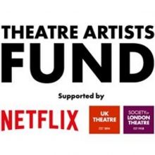 Theatre Artists Fund Awarded Additional Arts Council Funds to Support Theatre Workers
