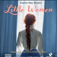 New Adaptation of LITTLE WOMEN Premieres at Sierra Madre Playhouse