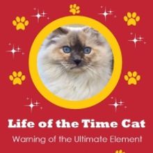 Alessandro Concas Releases New Book, "Life Of The Time Cat: Warning Of The Ultimate E