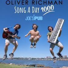 Oliver Richman to Mark Song-a-Day #1,000 at Joe's Pub