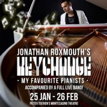 Jonathan Roxmouth's KEYCHANGE - My Favourite Pianists Comes to Pieter Toerien Theatre