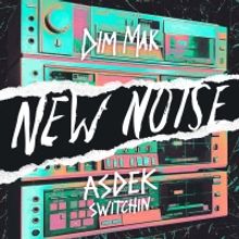 Asdek Lights Up New Noise With Party Starter 'Switchin'