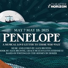 PENELOPE to Have Regional Premiere at Theatre Horizon