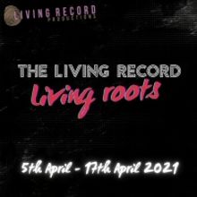 Digital Theatre and Arts Micro Festival LIVING ROOTS Announced