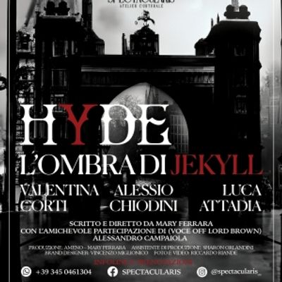 Previews: HYDE &ndash; L'OMBRA DI JEKYLL al TEATRO DI DOCUMENTI