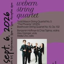 WEBERN STRING QUARTET to Perform at Mount Wilson Observatory's Dome Concert Series